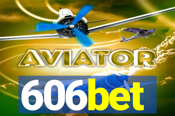 606bet