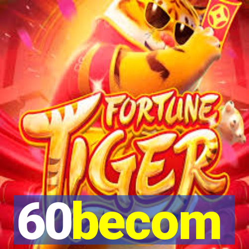 60becom