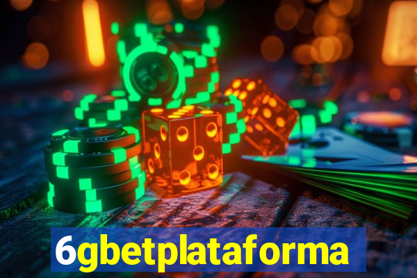 6gbetplataforma