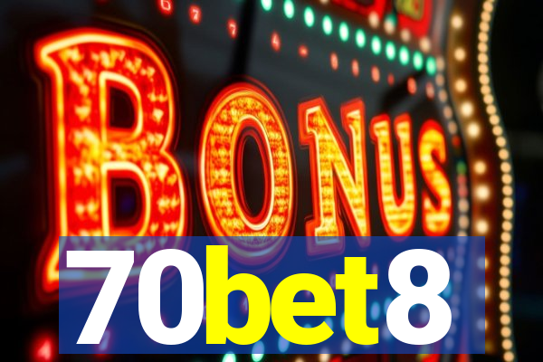 70bet8
