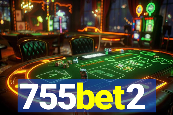 755bet2