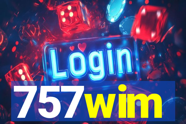 757wim