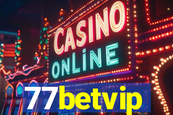 77betvip
