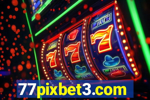 77pixbet3.com