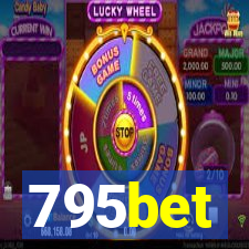 795bet