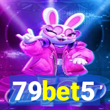 79bet5