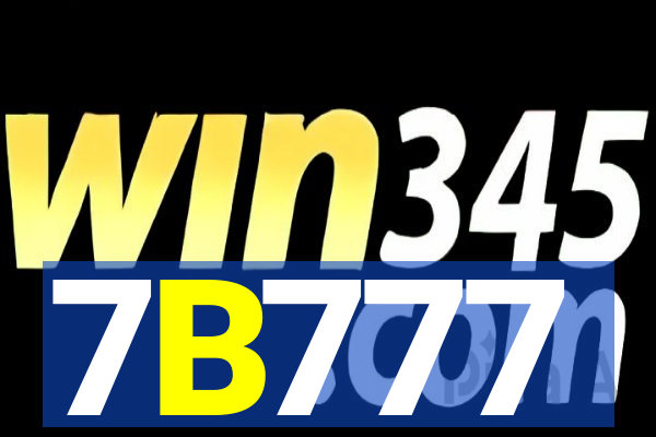 7B777