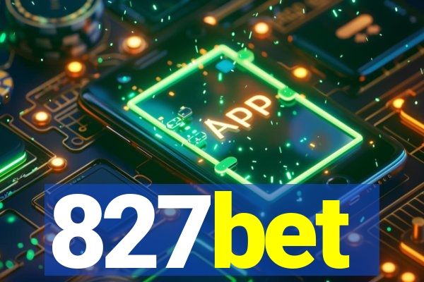 827bet