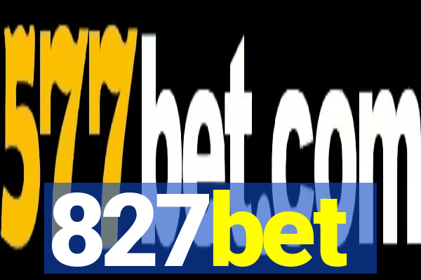 827bet