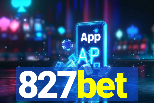827bet