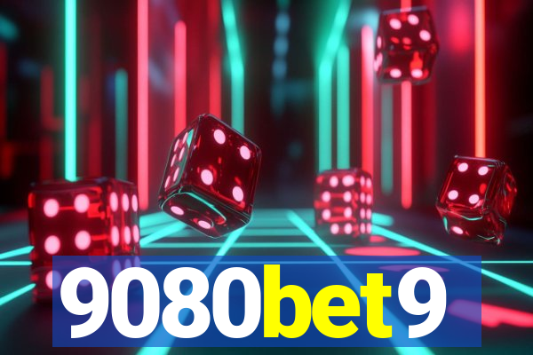 9080bet9