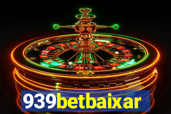 939betbaixar
