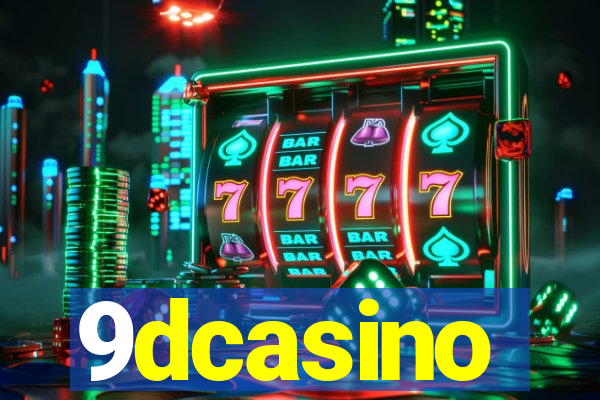 9dcasino
