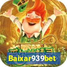 Baixar939bet