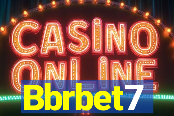 Bbrbet7