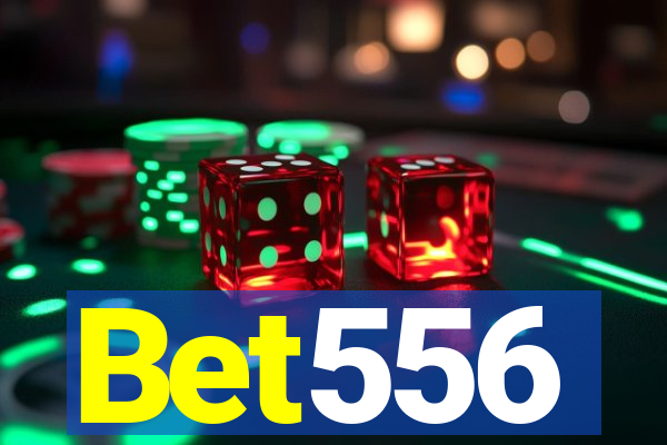 Bet556