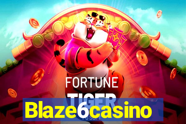 Blaze6casino