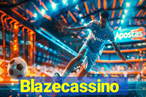 Blazecassino