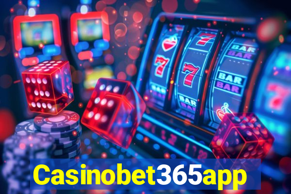 Casinobet365app
