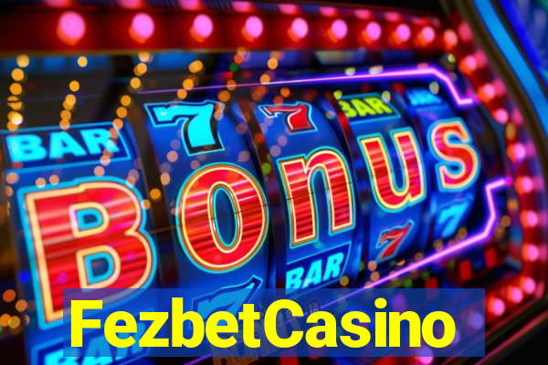 FezbetCasino