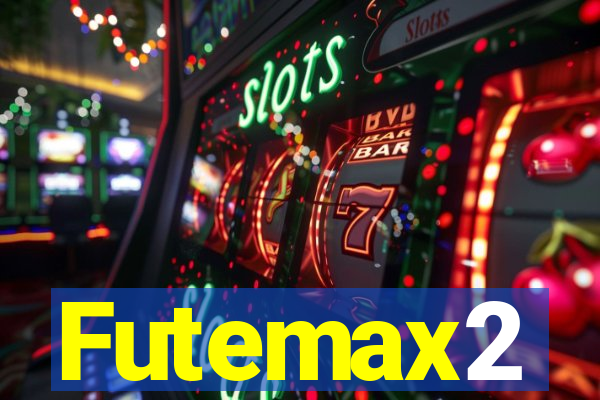 Futemax2