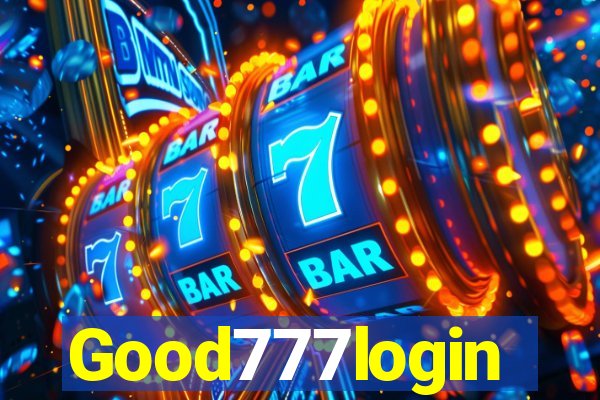 Good777login