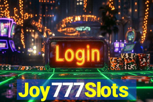 Joy777Slots