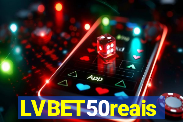 LVBET50reais