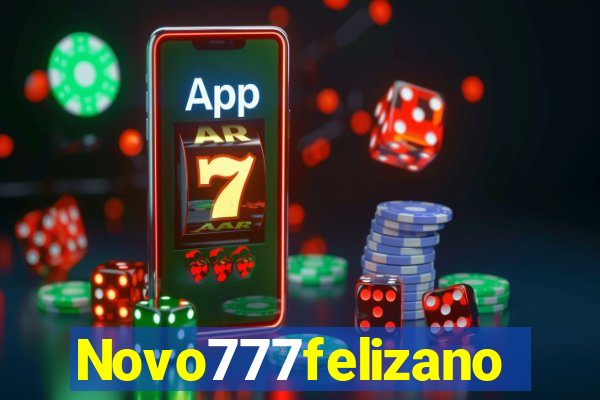 Novo777felizano