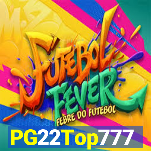 PG22Top777
