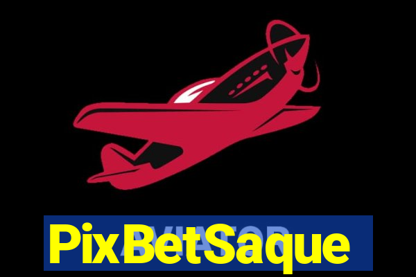 PixBetSaque