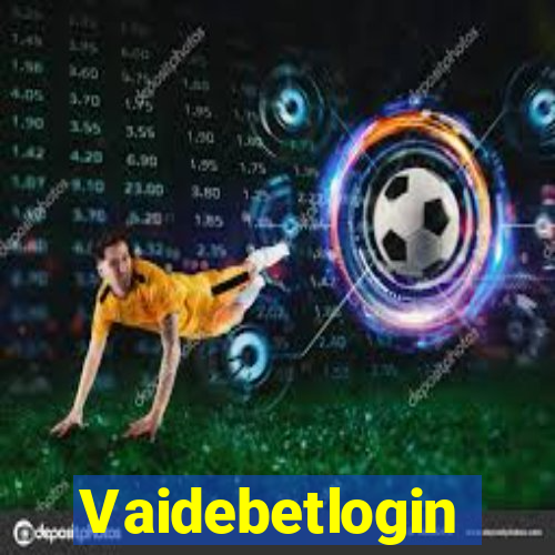 Vaidebetlogin