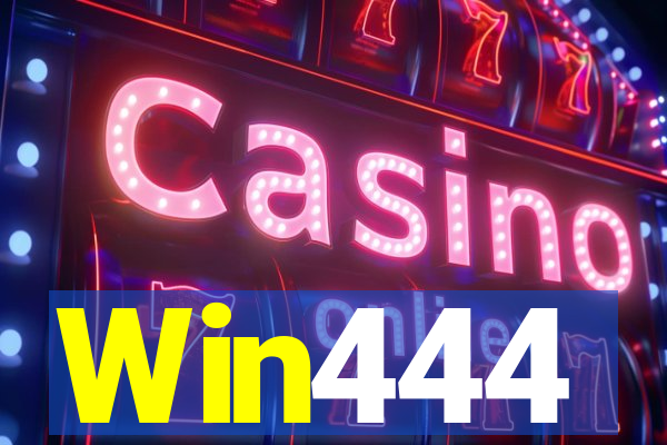 Win444