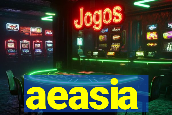 aeasia