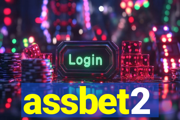 assbet2