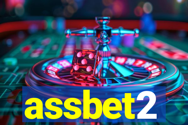 assbet2