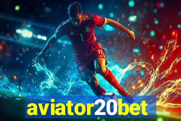 aviator20bet