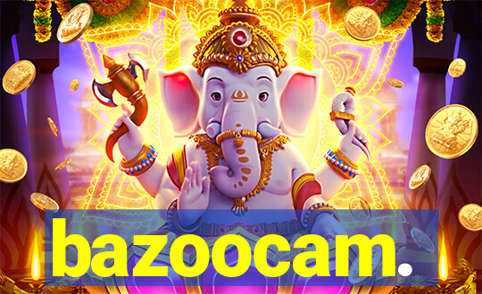 bazoocam.