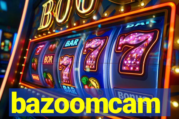 bazoomcam