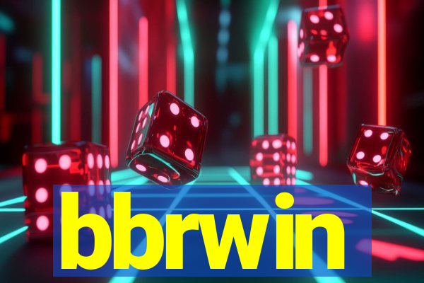 bbrwin