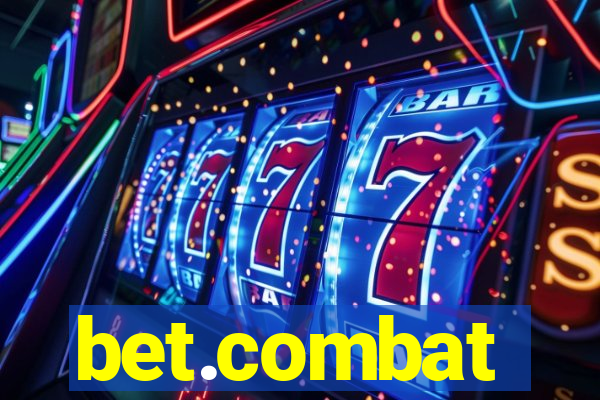 bet.combat
