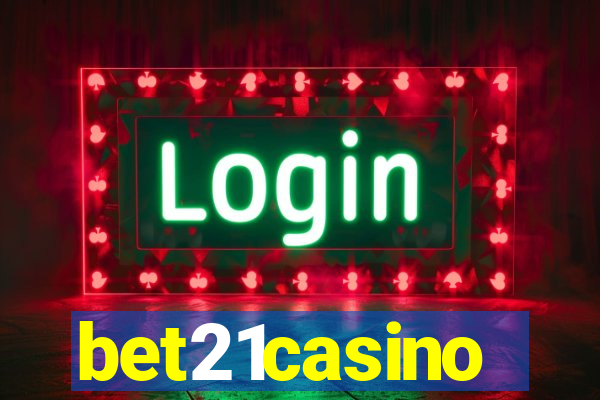 bet21casino