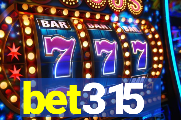 bet315