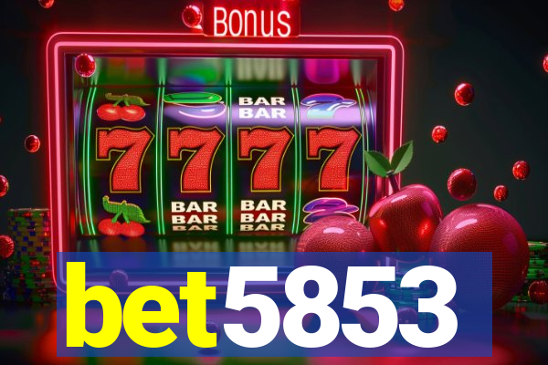 bet5853