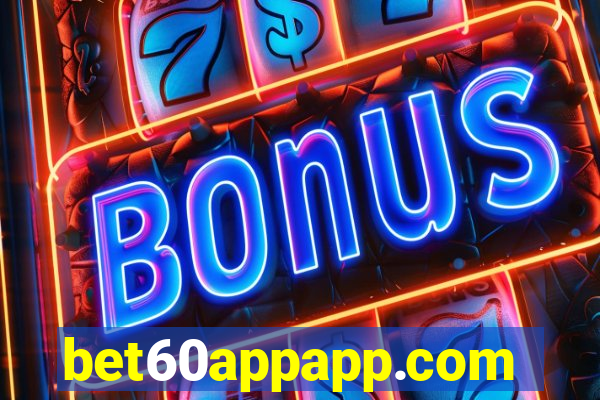 bet60appapp.com