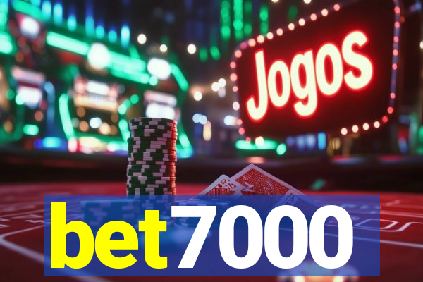 bet7000