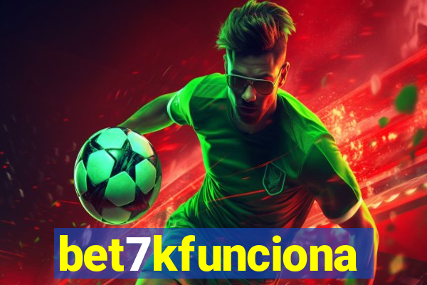 bet7kfunciona