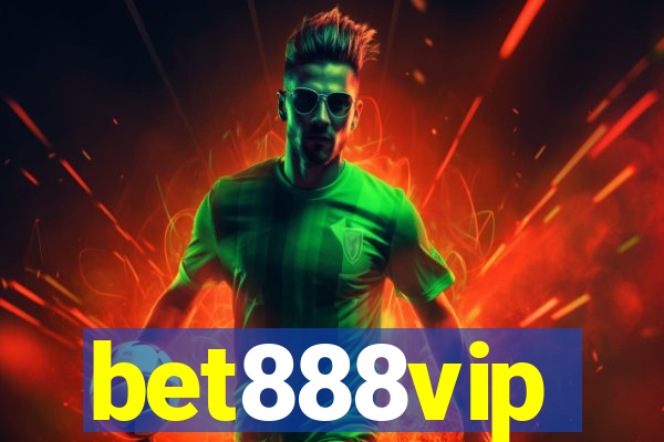 bet888vip