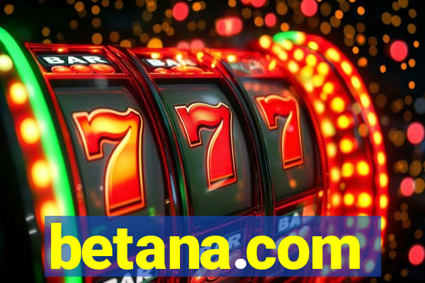 betana.com
