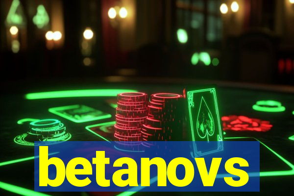 betanovs